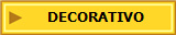 DECORATIVO