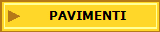 PAVIMENTI