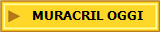 MURACRIL OGGI